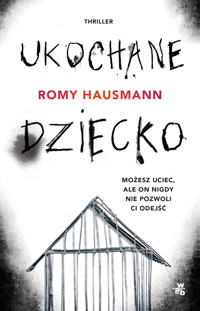 Ukochane dziecko - Romy Hausmann - książka