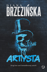 Artysta. Seria z Aleksandrem Lewisem. Tom 2 - Diana Brzezińska - ebook + audiobook + książka