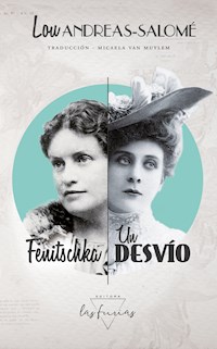 Fenitschka / Un desvío - Lou Andreas-Salomé - ebook