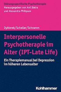 Interpersonelle Psychotherapie im Alter (IPT-Late Life) - Petra Dykierek - ebook