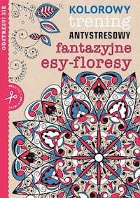 Fantazyjne esy-floresy -  - książka
