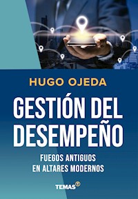 Gestión del desempeño - Hugo Ojeda - ebook