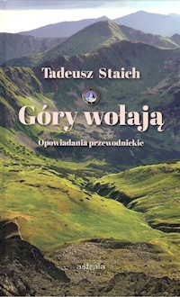 Góry wołają - Staich Tadeusz - książka