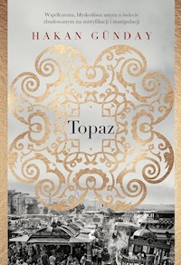 Topaz - Hakan Gunday - książka