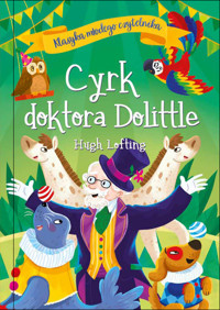 Cyrk doktora Dolittle. Klasyka młodego czytelnika - Hugh Lofting - książka