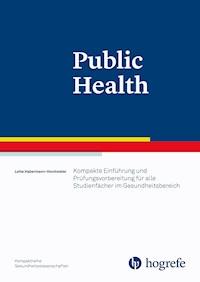 Public Health - Lotte Hebermann-Horstmeier - ebook