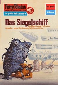 Perry Rhodan 1105: Das Siegelschiff - H.G. Ewers - ebook