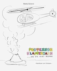 Professor Klapperzahn - Mattia Berend - ebook