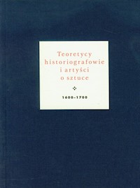 Teoretycy historiografowie i artyści o sztuce -  - książka