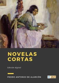 Novelas Cortas - Pedro Antonio de Alarcón - ebook