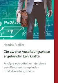 Die zweite Ausbildungsphase angehender Lehrkräfte - Hendrik Preßler - ebook