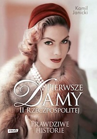 Pierwsze damy II Rzeczpospolitej - Kamil Janicki - ebook + książka