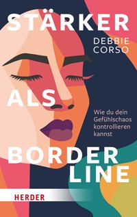 Stärker als Borderline - Debbie Corso - ebook