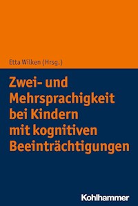 Zwei- und Mehrsprachigkeit bei Kindern mit kognitiven Beeinträchtigungen -  - ebook