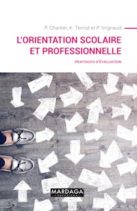 L'orientation scolaire et professionnelle - Philippe Chartier - ebook