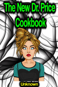 The New Dr. Price Cookbook - Unknown - ebook