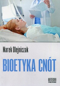 Bioetyka cnót - Marek Olejniczak - książka