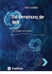 Die Verneinung der Welt - Timo Schöber - ebook