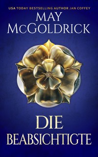 Die Beabsichtigte - May McGoldrick - ebook