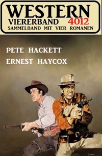 Western Viererband 4012 - Pete Hackett - ebook