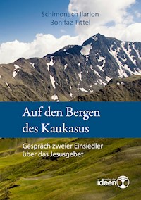Auf den Bergen des Kaukasus - Schimonach Ilarion - ebook