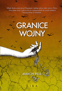 Granice wojny - Marcin Pilis - ebook + książka
