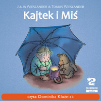 Kajtek i Miś - Jujja Wieslander, Tomas Wieslander - audiobook + książka