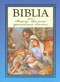 Biblia. Historia zbawienia opowiedziana dzieciom - Saviour Pirotta - książka