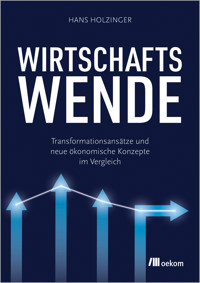 Wirtschaftswende - Hans Holzinger - ebook