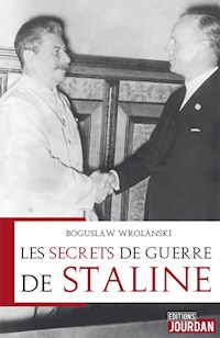 Les secrets de guerre de Staline - Boguslaw Wrolanski - ebook