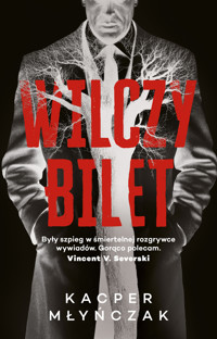 Wilczy bilet - Kacper Młyńczak - ebook + audiobook + książka