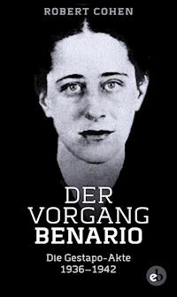 Der Vorgang Benario - Robert Cohen - ebook