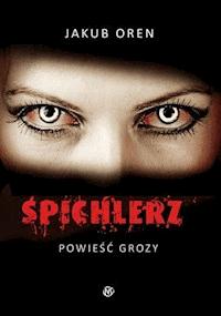 Spichlerz - Jakub Oren - ebook