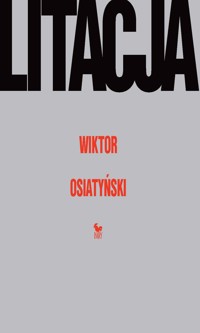 Litacja - Wiktor Osiatyński - ebook + książka