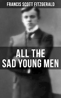 ALL THE SAD YOUNG MEN - Francis Scott Fitzgerald - ebook