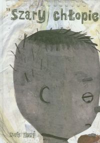 Szary chłopiec - Farre Lluis - książka