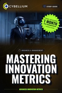 Mastering Innovation Metrics - Cybellium - ebook
