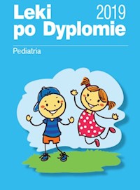Leki po Dyplomie Pediatria 2019 -  - książka