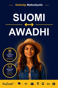 The Language Guide for Travelers - Finnish to Awadhi - YouGuide - ebook