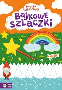 Wesołe esy-floresy Bajkowe szlaczki -  - książka