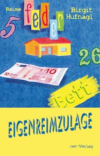 Eigenreimzulage - Birgit Hufnagl - ebook