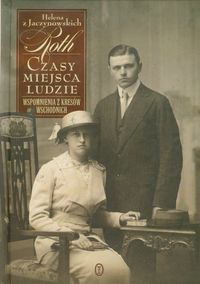 Czasy miejsca ludzie - Roth Helena - książka