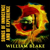 Songs of Innocence and of Experience - William Blake - audiobook