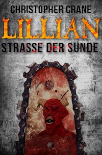 Lillian - Straße der Sünde - Christopher Crane - ebook