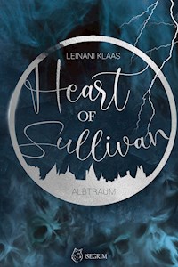 Heart of Sullivan - Albtraum - Klaas Leinani - ebook