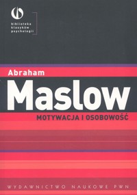 Motywacja i osobowość - Maslow Abraham - książka