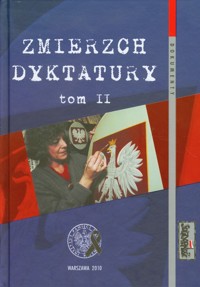 Zmierzch dyktatury Tom 2 - Antoni Dudek - książka