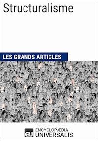 Structuralisme - Encyclopaedia Universalis - ebook