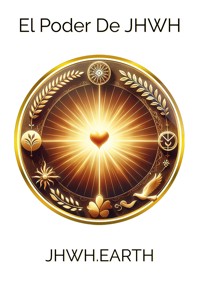 El Poder De JHWH - Eduard Tropea - ebook