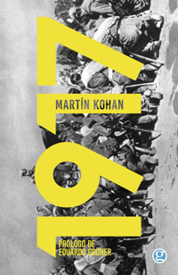 1917 - Kohan Martín - ebook